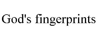 GOD'S FINGERPRINTS