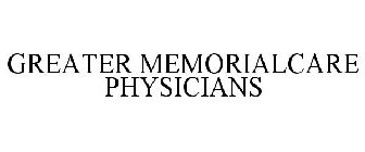 GREATER MEMORIALCARE PHYSICIANS