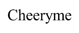 CHEERYME