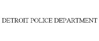 DETROIT POLICE DEPARTMENT