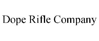 DOPE RIFLE COMPANY