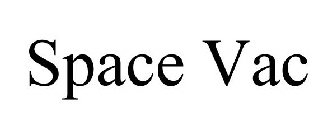 SPACE VAC