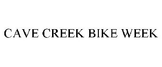 CAVE CREEK BIKE WEEK