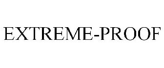 EXTREME-PROOF
