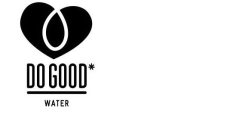 DO GOOD * WATER