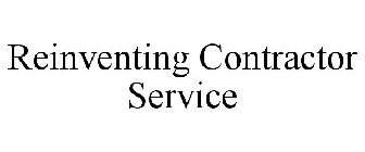 REINVENTING CONTRACTOR SERVICE