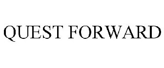 QUEST FORWARD