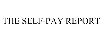 THE SELF-PAY REPORT