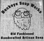 BUCKEYE SOAP WORKS OLD FASHIONED HANDCRAFTED ARTISAN SOAP