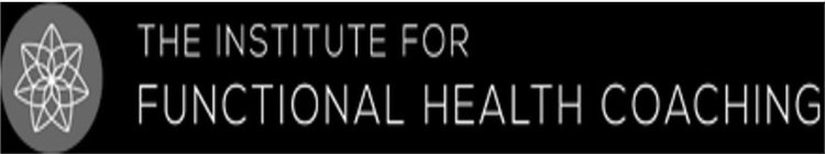 THE INSTITUTE FOR FUNCTIONAL HEALTH COACHING