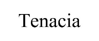 TENACIA