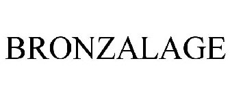 BRONZALAGE