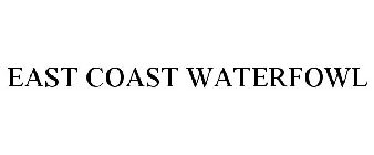 EAST COAST WATERFOWL
