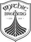 MYTHIC BREWING ESTD 2018
