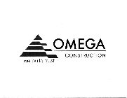 OMEGA CONSTRUCTION - WE BUILD TRUST