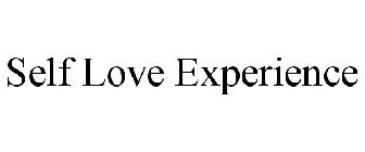 SELF LOVE EXPERIENCE