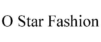 O STAR FASHION