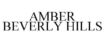 AMBER BEVERLY HILLS