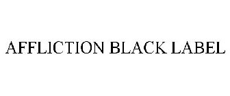 AFFLICTION BLACK LABEL