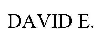 DAVID E.