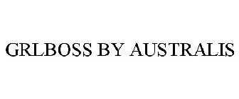 GRLBOSS BY AUSTRALIS