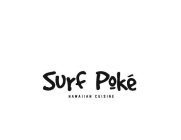 SURF POKÉ HAWAIIAN CUISINE