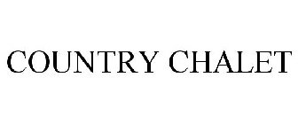 COUNTRY CHALET