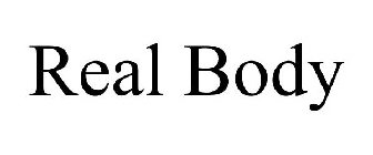 REAL BODY