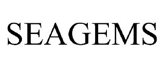 SEAGEMS