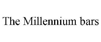 THE MILLENNIUM BARS