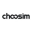 CHOOSIM