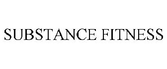 SUBSTANCE FITNESS