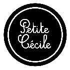 PETITE CECILE