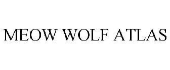 MEOW WOLF ATLAS