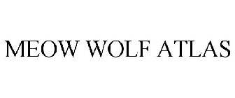 MEOW WOLF ATLAS
