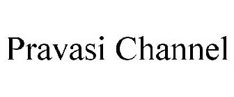 PRAVASI CHANNEL
