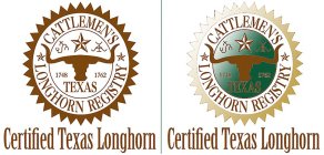 CATTLEMEN'S TEXAS LONGHORN REGISTRY CERTIFIED TEXAS LONGHORN