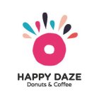HAPPY DAZE DONUTS & COFFEE