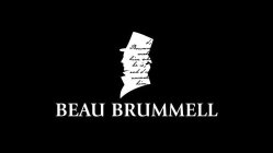 I, BRUMMELL, MADE HIM WHO HE IS, AND I CAN UNMAKE HIM. BEAU BRUMMELL