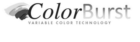 COLORBURST VARIABLE COLOR TECHNOLOGY