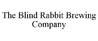 THE BLIND RABBIT BREWING COMPANY