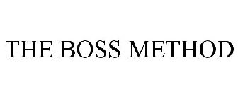 THE BOSS METHOD