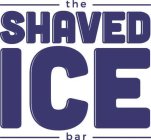 THE SHAVED ICE BAR