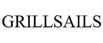 GRILLSAILS