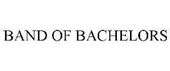 BAND OF BACHELORS