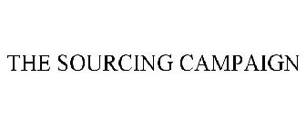 THE SOURCING CAMPAIGN