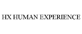 HX HUMAN EXPERIENCE
