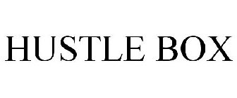 HUSTLE BOX