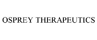 OSPREY THERAPEUTICS