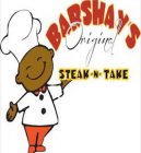 BARSHAY'S ORIGINAL STEAK N' TAKE